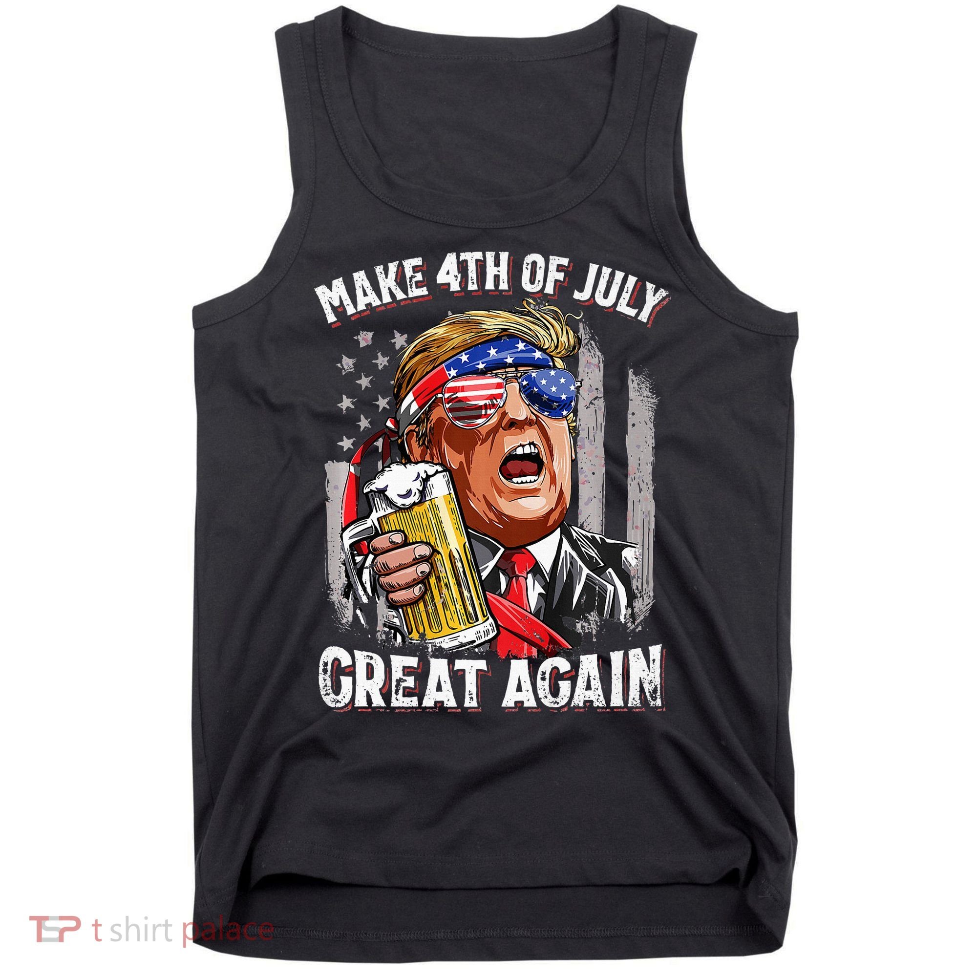 Make 4th Of July Great Again Tank Top