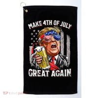 Make 4th Of July Great Again Golf Towel thumb 0