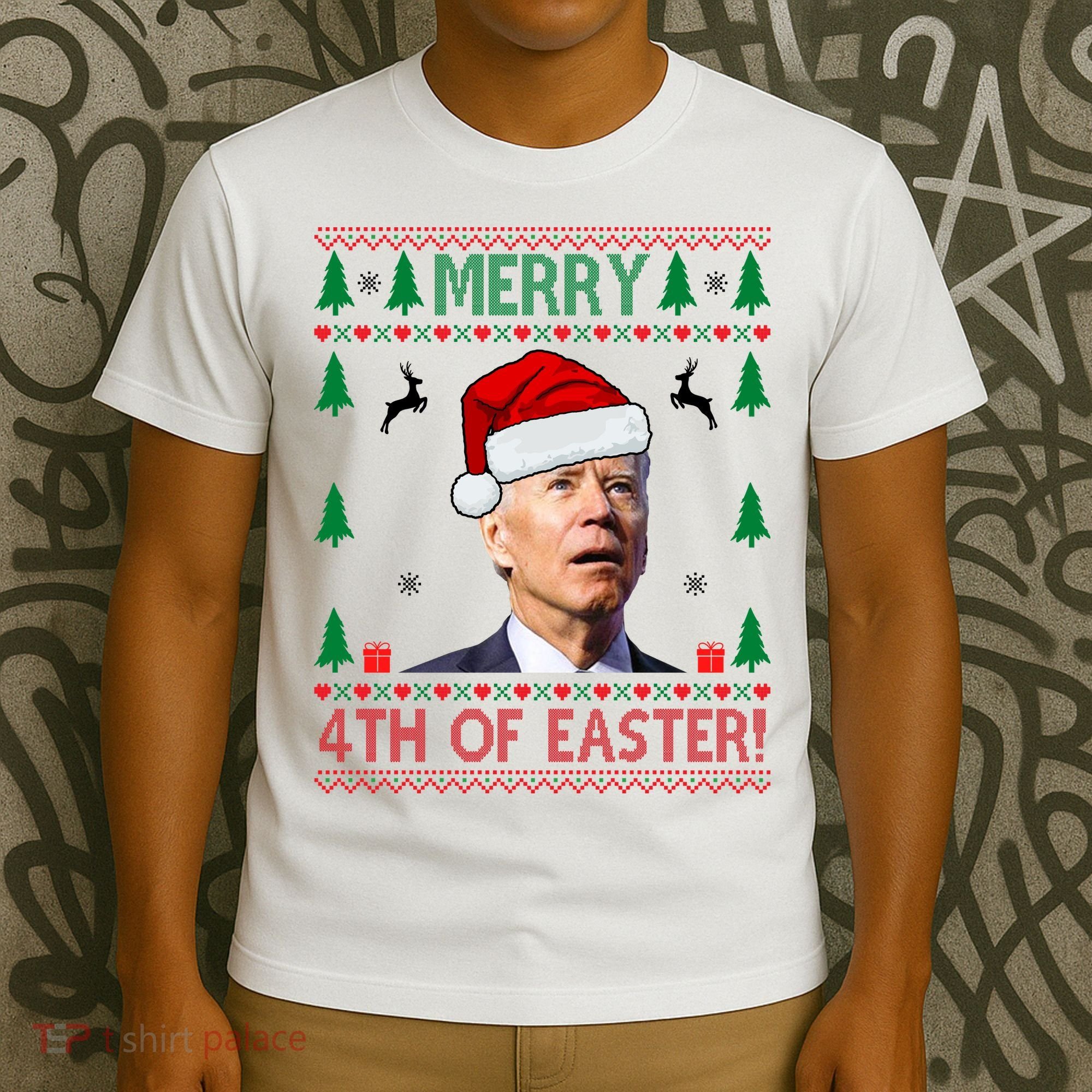 Merry 4th Of Easter Funny Joe Biden Ugly Christmas T-Shirt