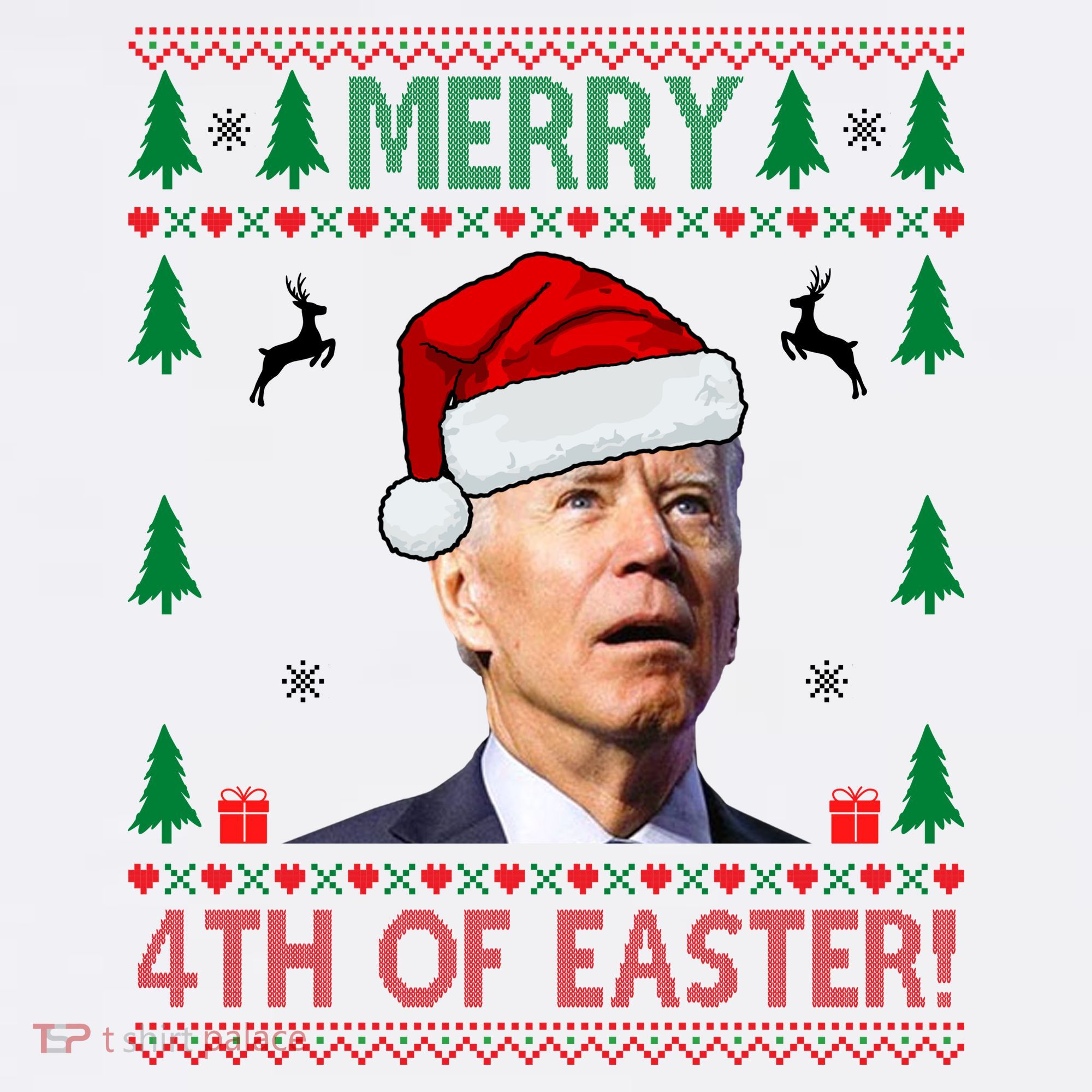 Merry 4th Of Easter Funny Joe Biden Ugly Christmas T-Shirt