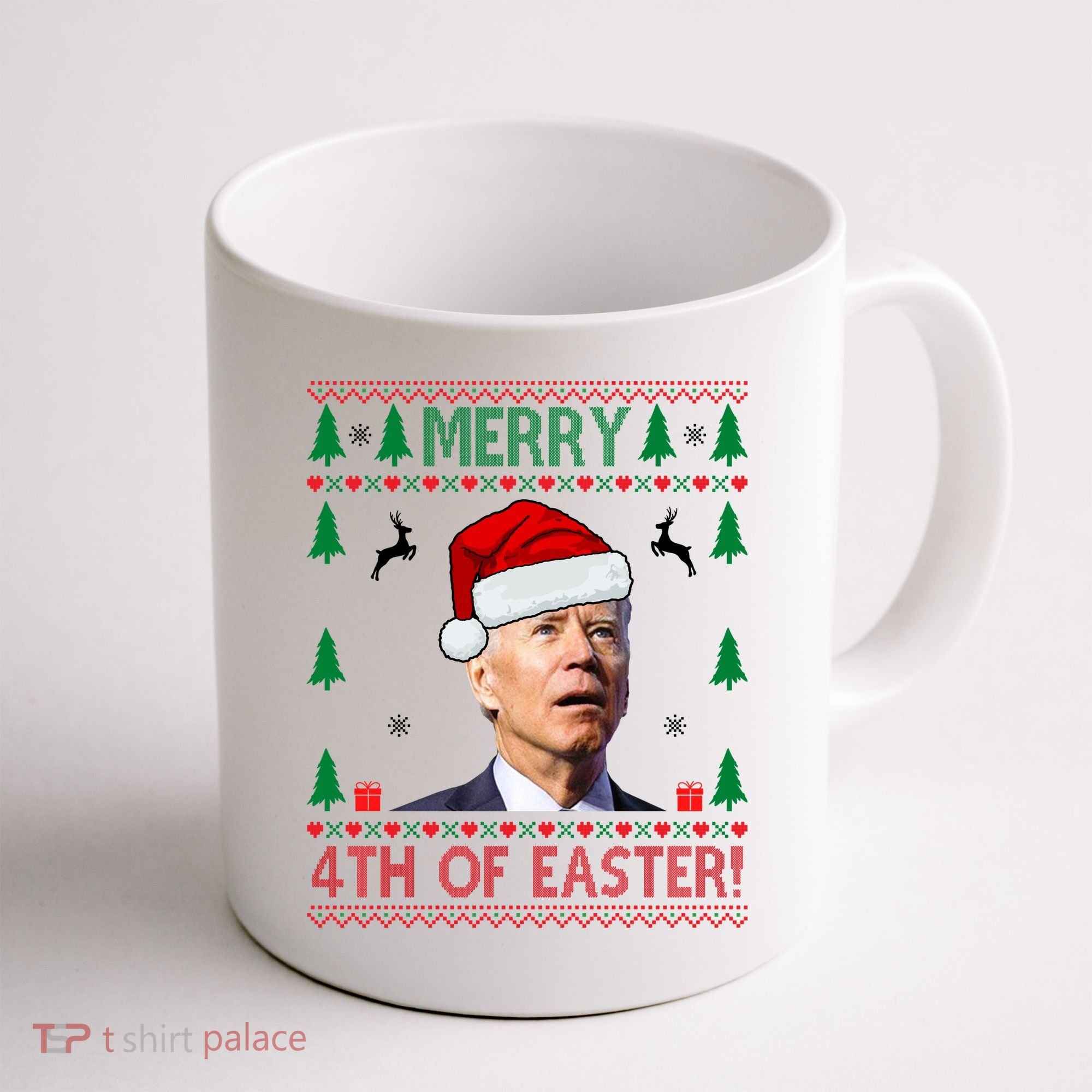 Merry 4th Of Easter Funny Joe Biden Ugly Christmas Coffee Mug