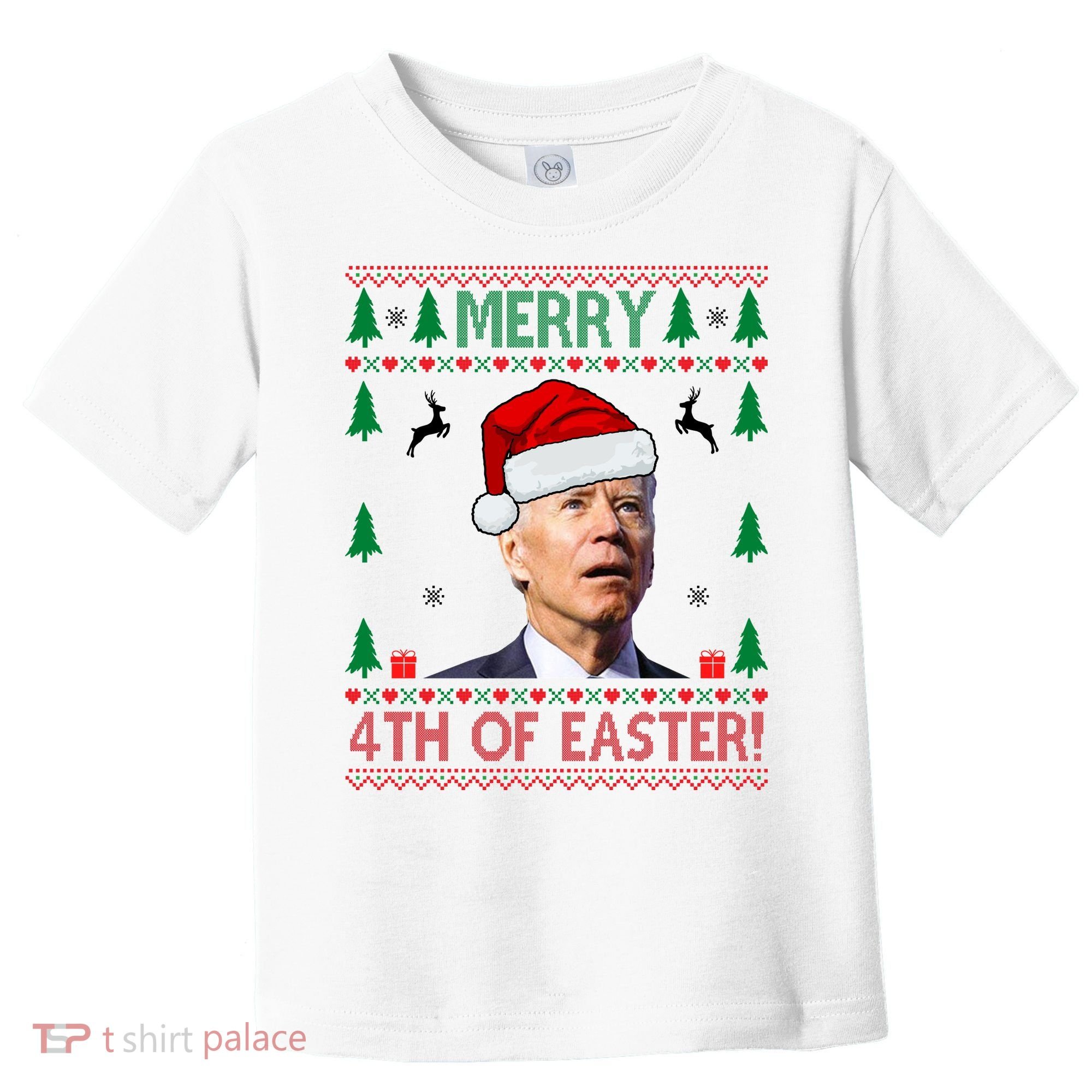 Merry 4th Of Easter Funny Joe Biden Ugly Christmas Toddler T-Shirt