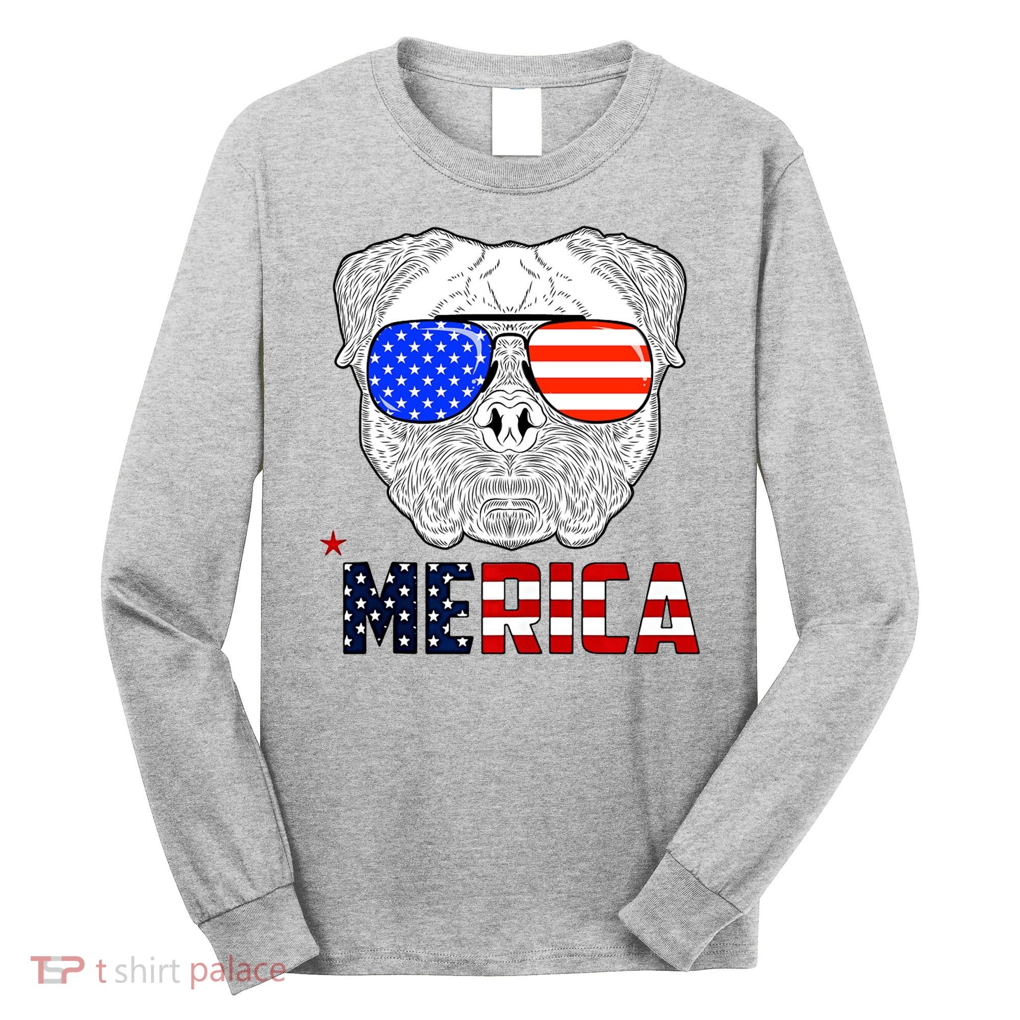Merica 4th Of July Cool Bulldog Funny Long Sleeve Shirt
