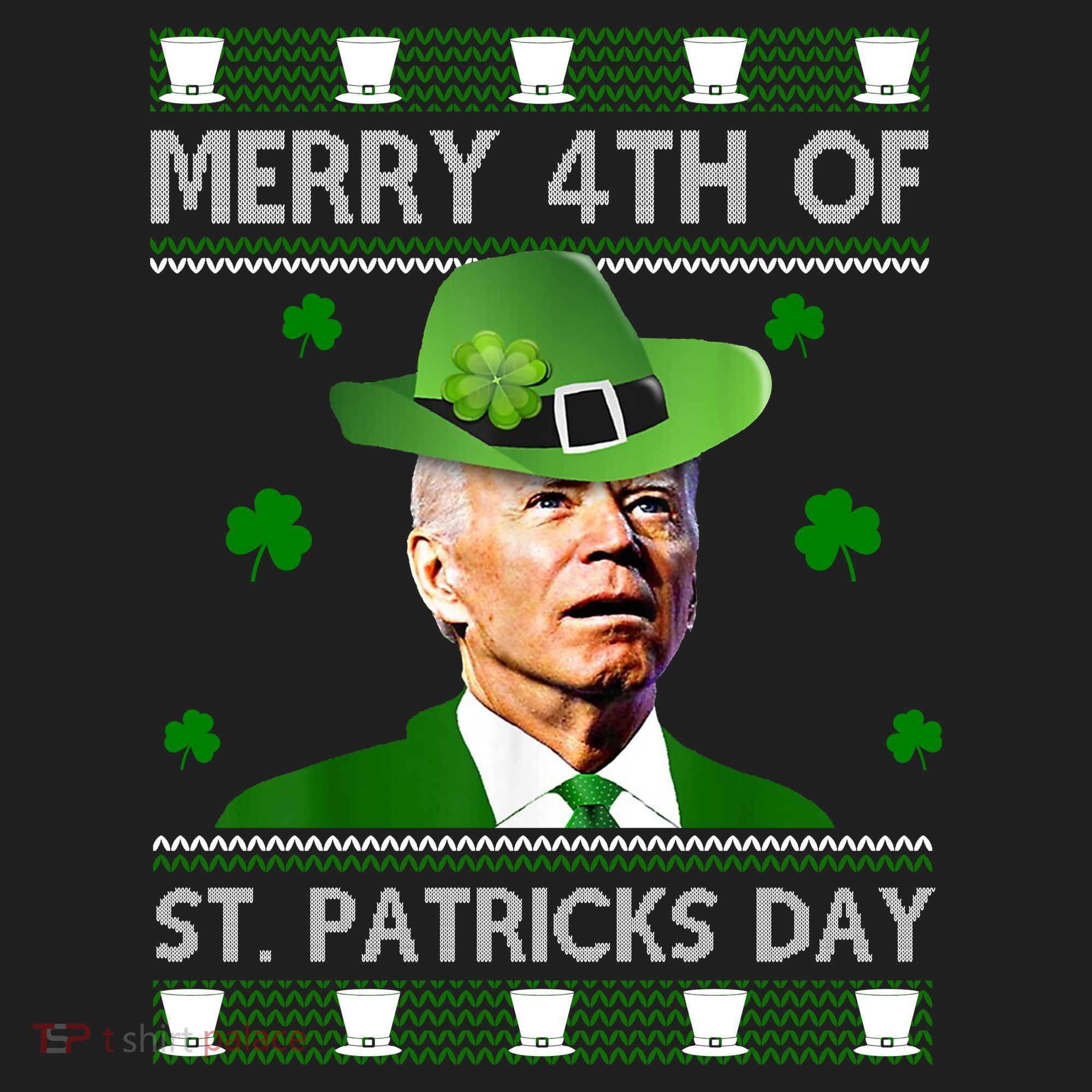 Merry 4th Of St Patrick's Day Funny Joe Biden Women's Sweatshirt