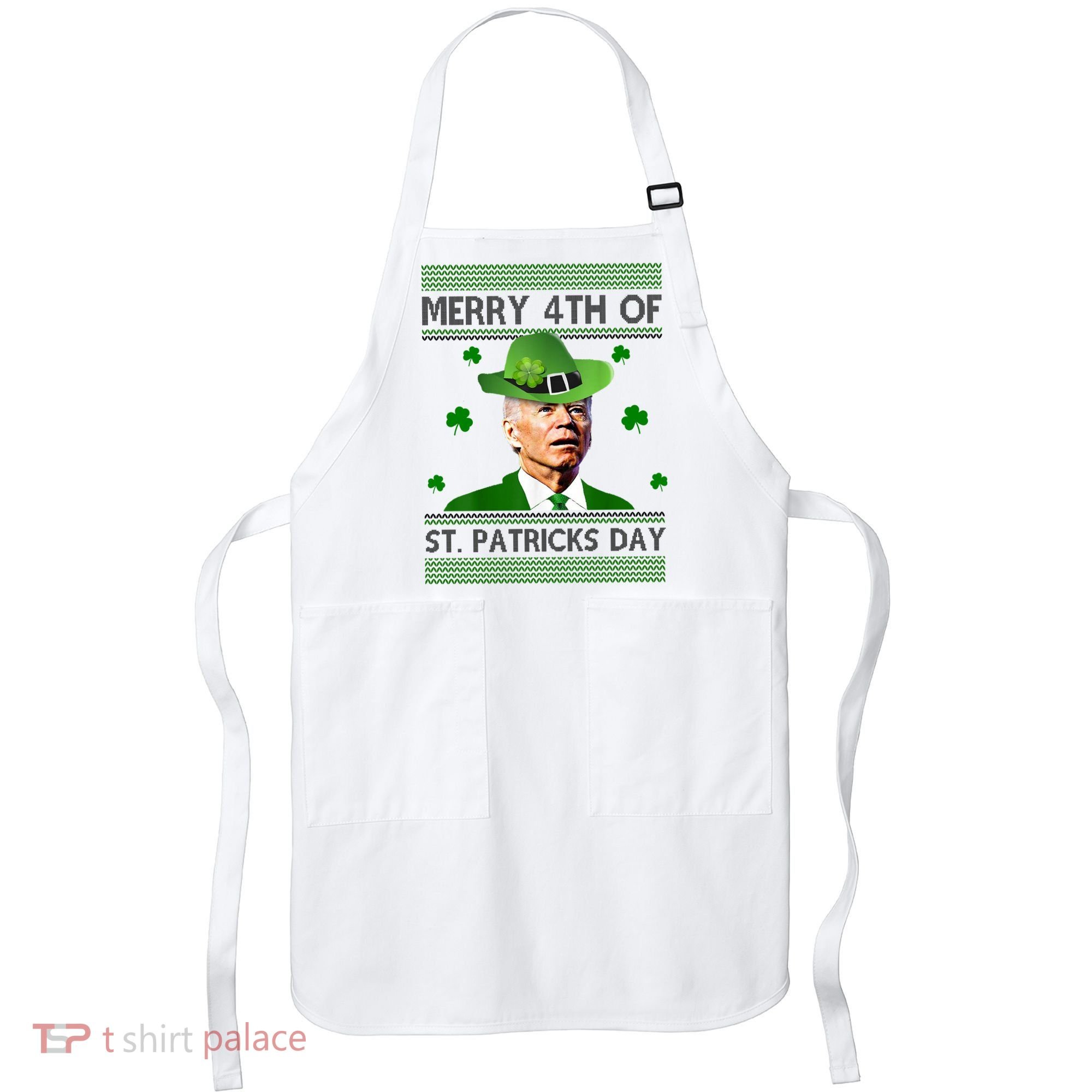 Merry 4th Of St Patrick's Day Funny Joe Biden Apron