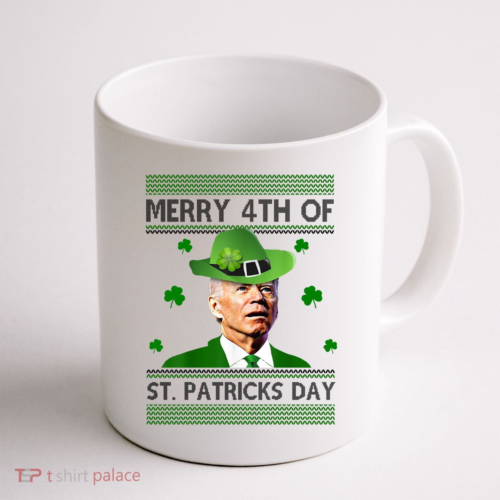 Merry 4th Of St Patrick's Day Funny Joe Biden Coffee Mug