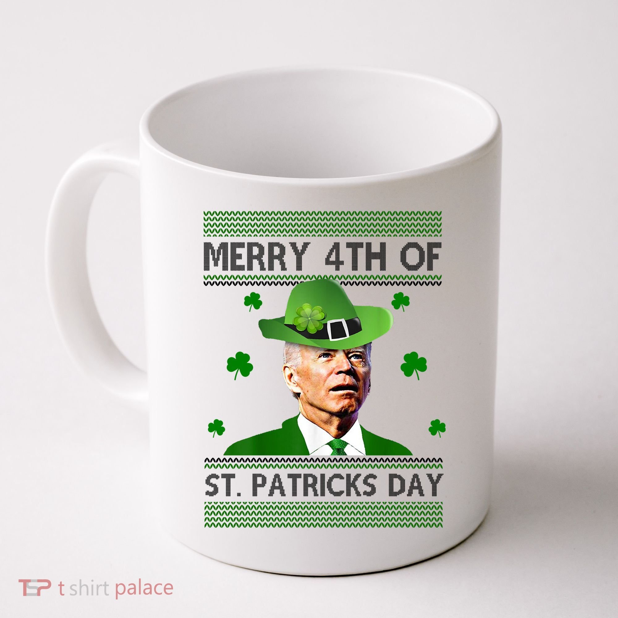 Merry 4th Of St Patrick's Day Funny Joe Biden Coffee Mug