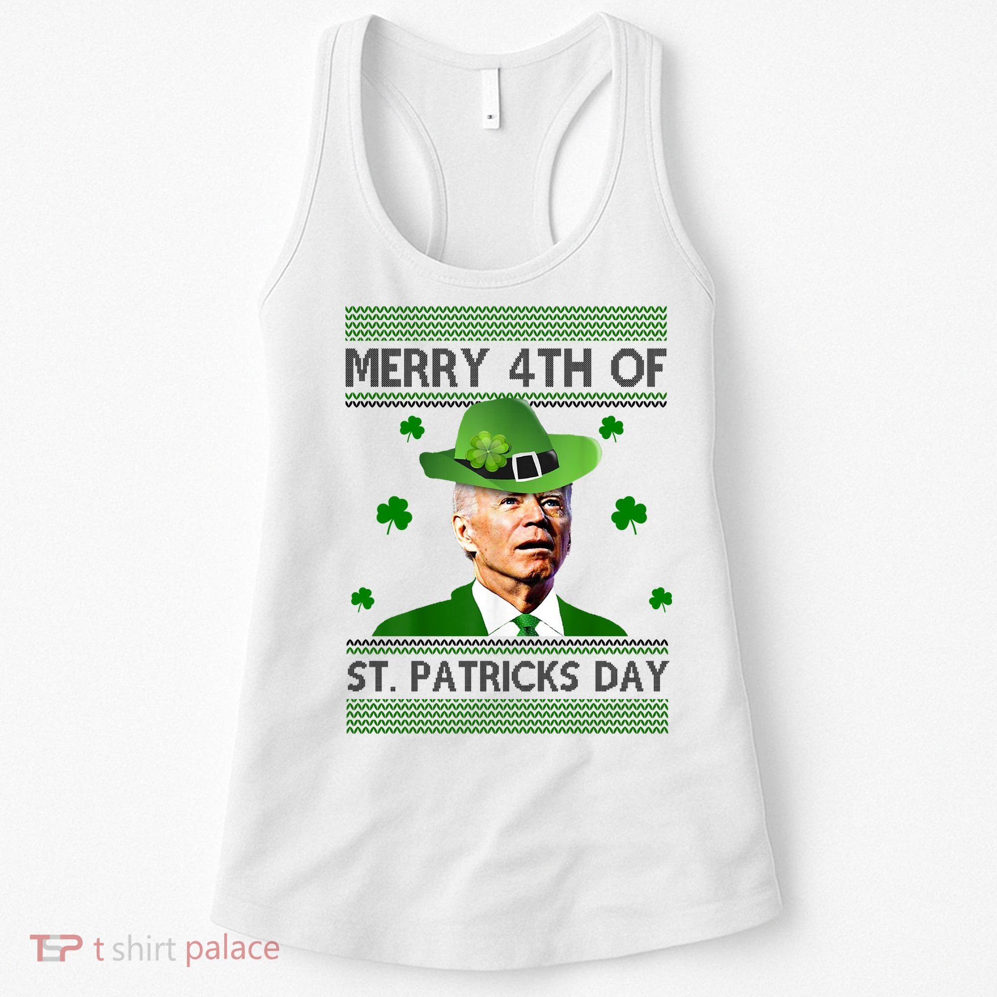 Merry 4th Of St Patrick's Day Funny Joe Biden Women's Tank Top