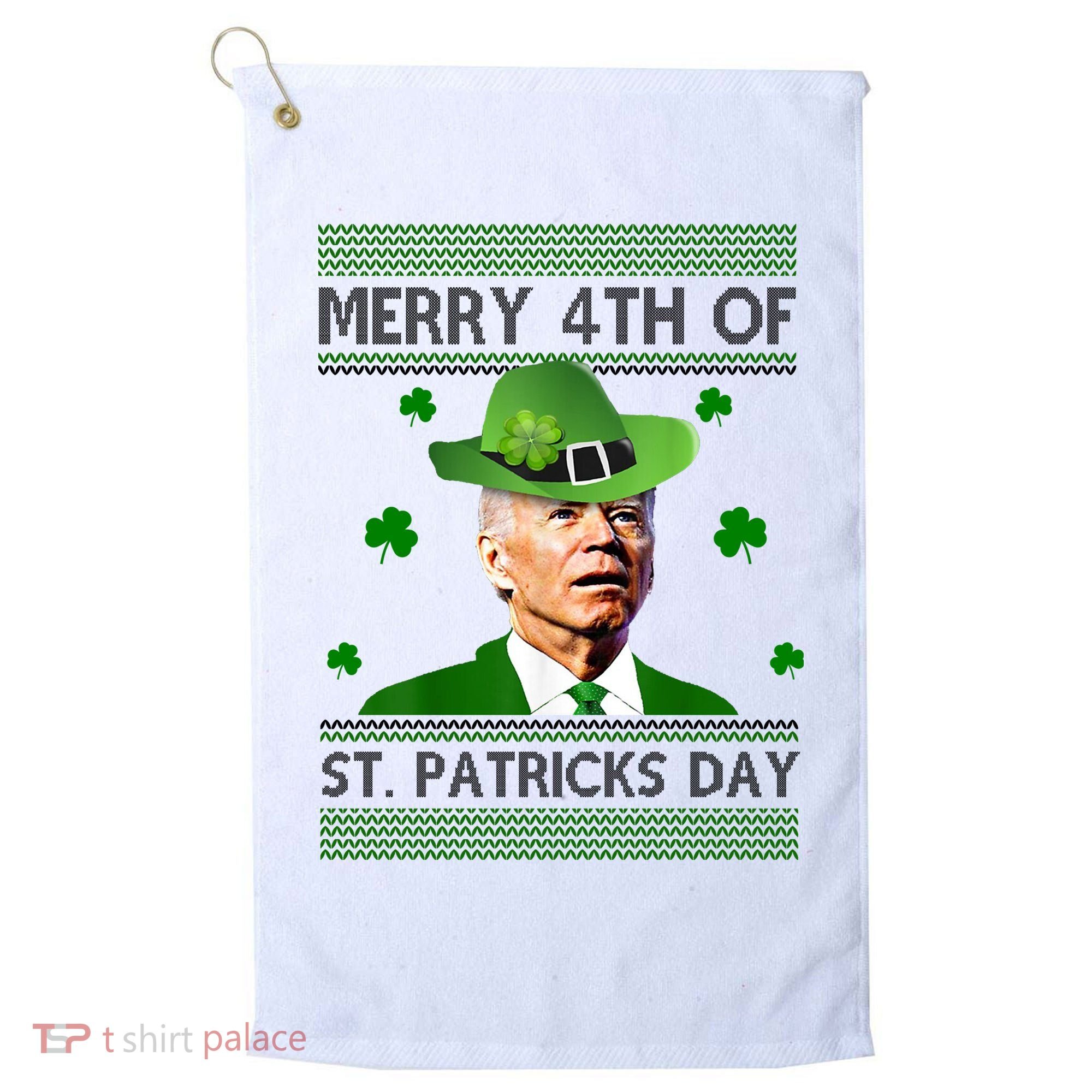 Merry 4th Of St Patrick's Day Funny Joe Biden Golf Towel