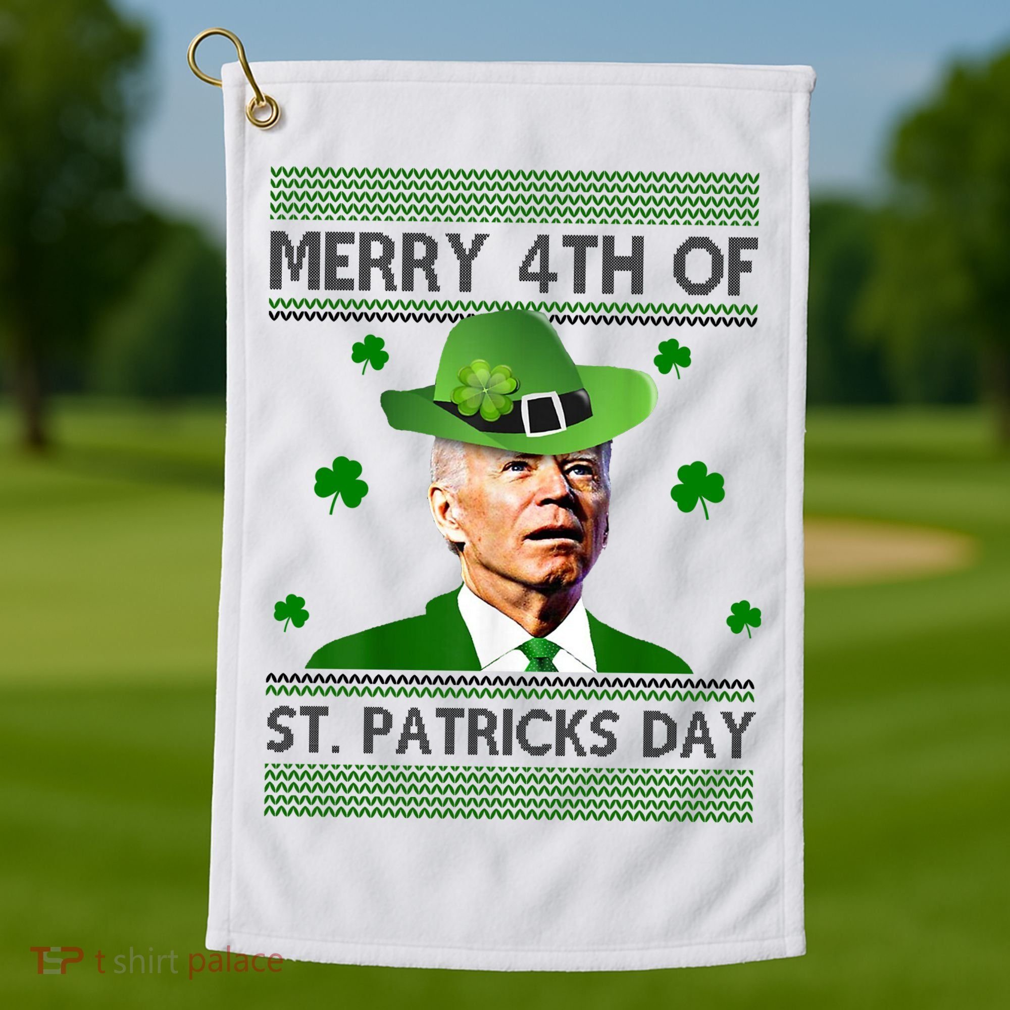 Merry 4th Of St Patrick's Day Funny Joe Biden Golf Towel