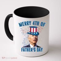 Merry 4th Of Father's Day Joe Biden Funny Gift For Dad Coffee Mug thumb 0