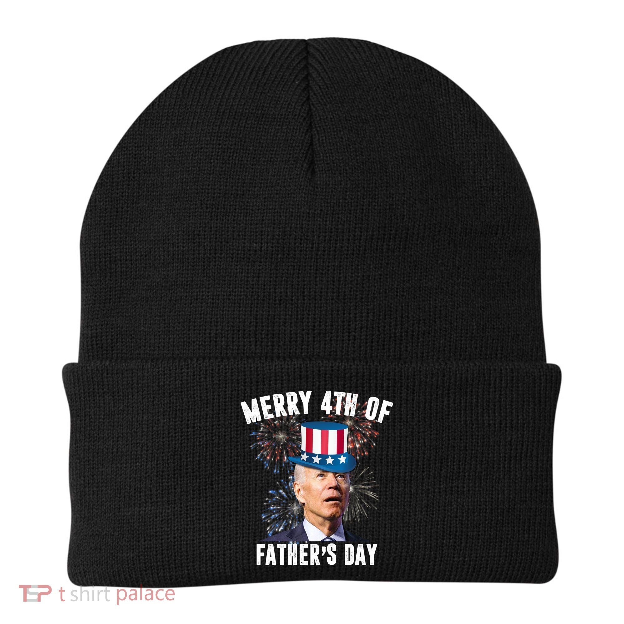 Merry 4th Of Father's Day Joe Biden Funny Gift For Dad Beanie