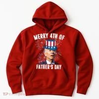 Merry 4th Of Father's Day Joe Biden Funny Gift For Dad Hoodie thumb 0
