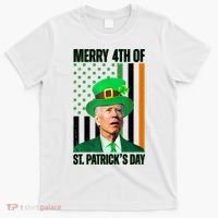 Merry 4th Of St Patricks Day Joe Biden Funny Holiday T-Shirt thumb 0