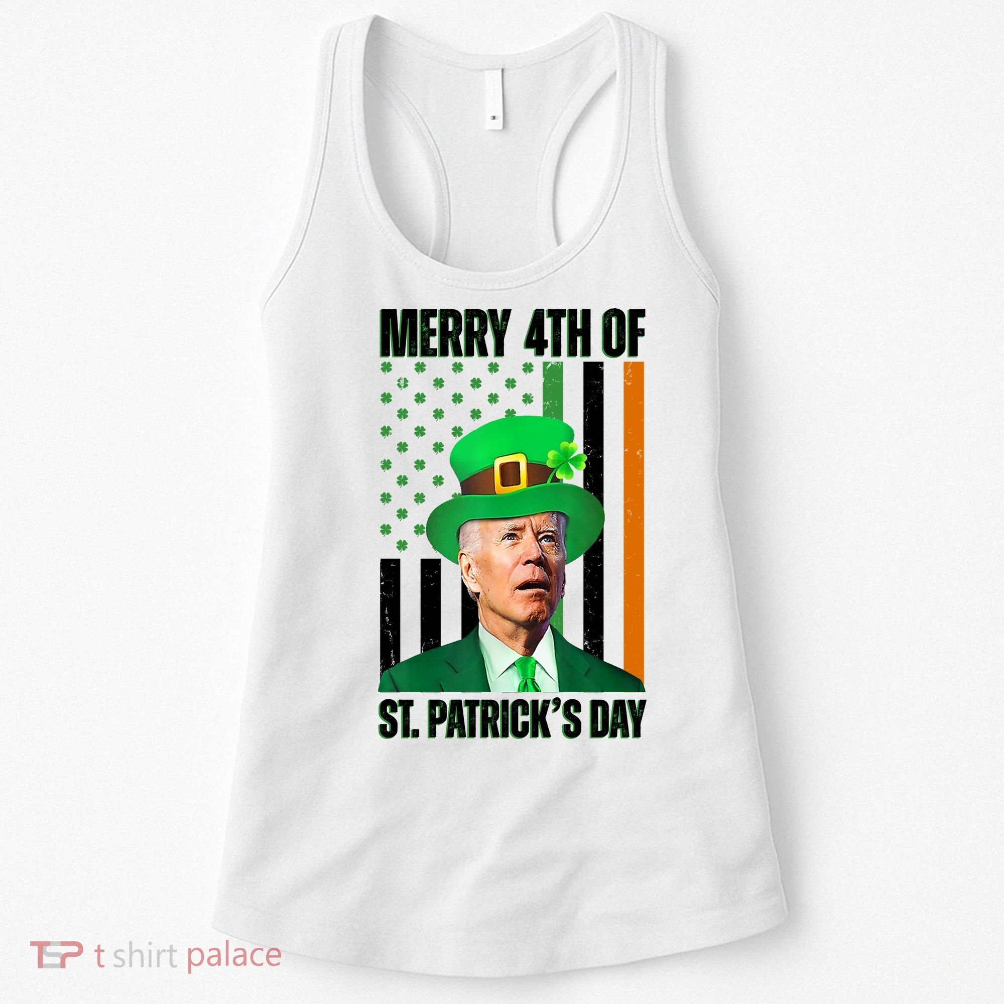 Merry 4th Of St Patricks Day Joe Biden Funny Holiday Women's Tank Top