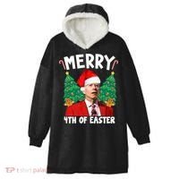 Merry 4th Of Easter Funny Joe Biden Holiday Hooded Wearable Blanket thumb 0