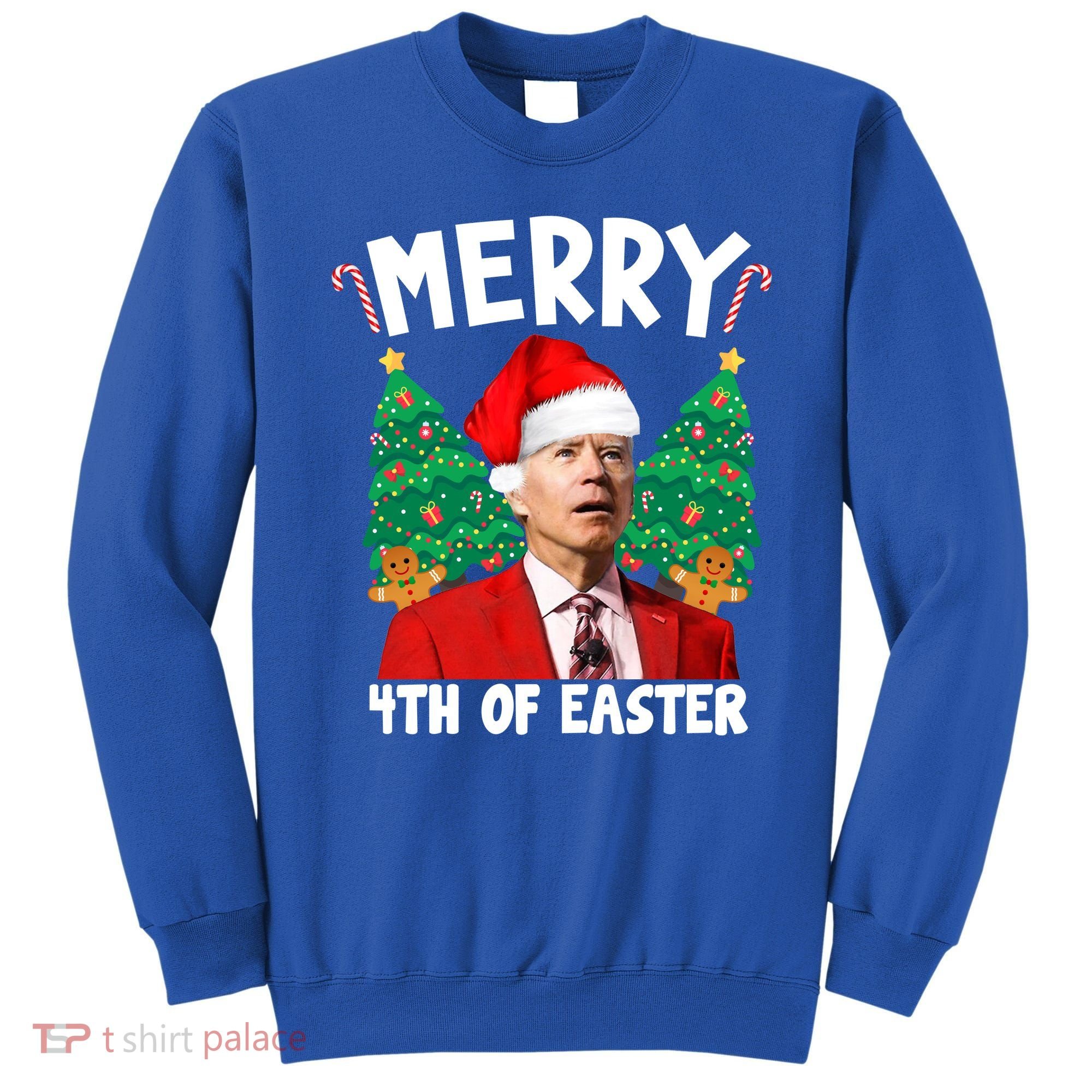 Merry 4th Of Easter Funny Joe Biden Holiday Sweatshirt