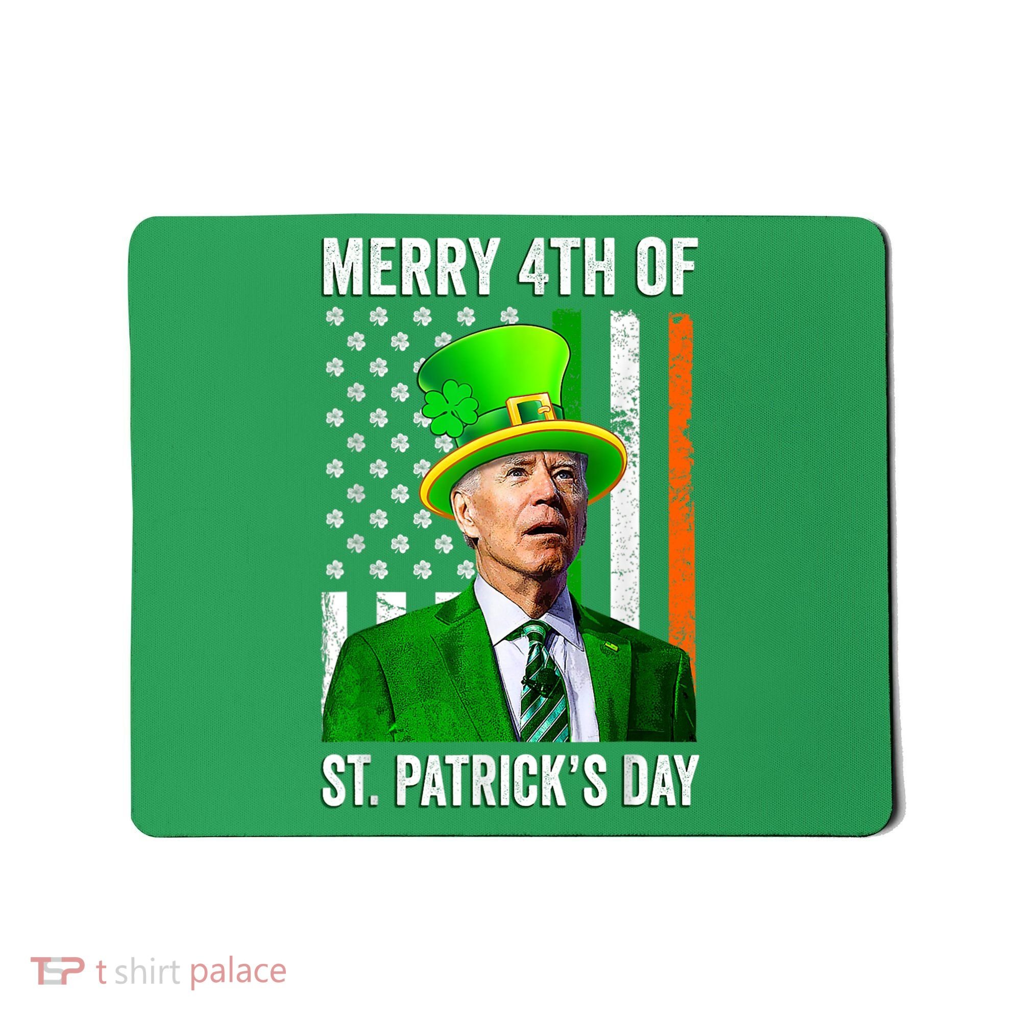 Merry 4th Of St Patrick's Day Joe Biden Leprechaun Hat Mousepad