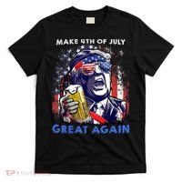 Make 4th Of July Great Again Funny Trump Drinking Beer T-Shirt thumb 0