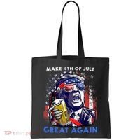Make 4th Of July Great Again Funny Trump Drinking Beer Tote Bag thumb 0