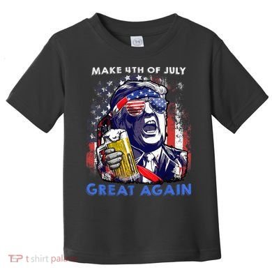 Make 4th Of July Great Again Funny Trump Drinking Beer Toddler T-Shirt