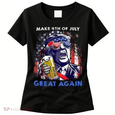 Make 4th Of July Great Again Funny Trump Drinking Beer Women's T-Shirt