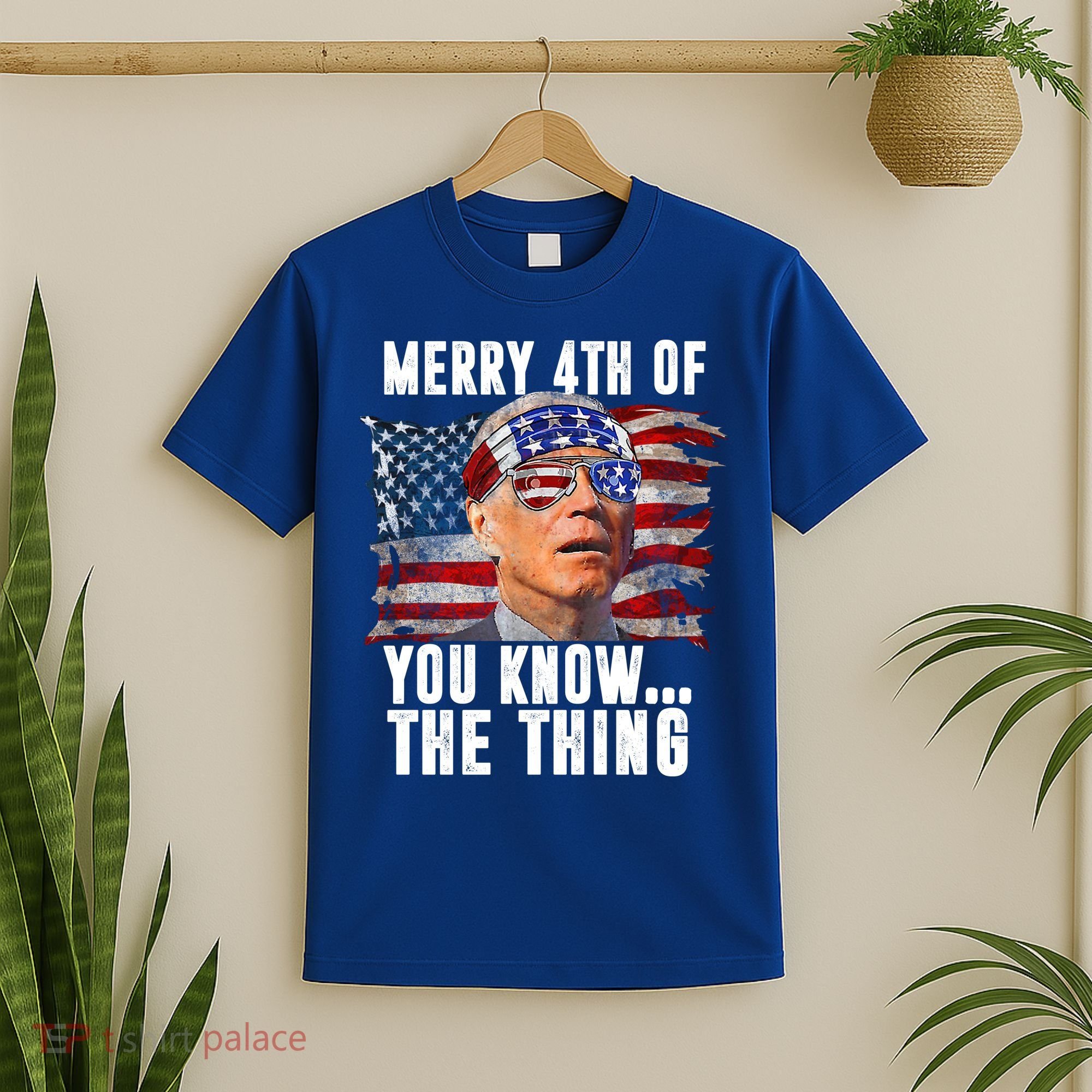 Merry 4th Of You Know The Thing Funny Biden T-Shirt