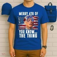Merry 4th Of You Know The Thing Funny Biden T-Shirt thumb 6