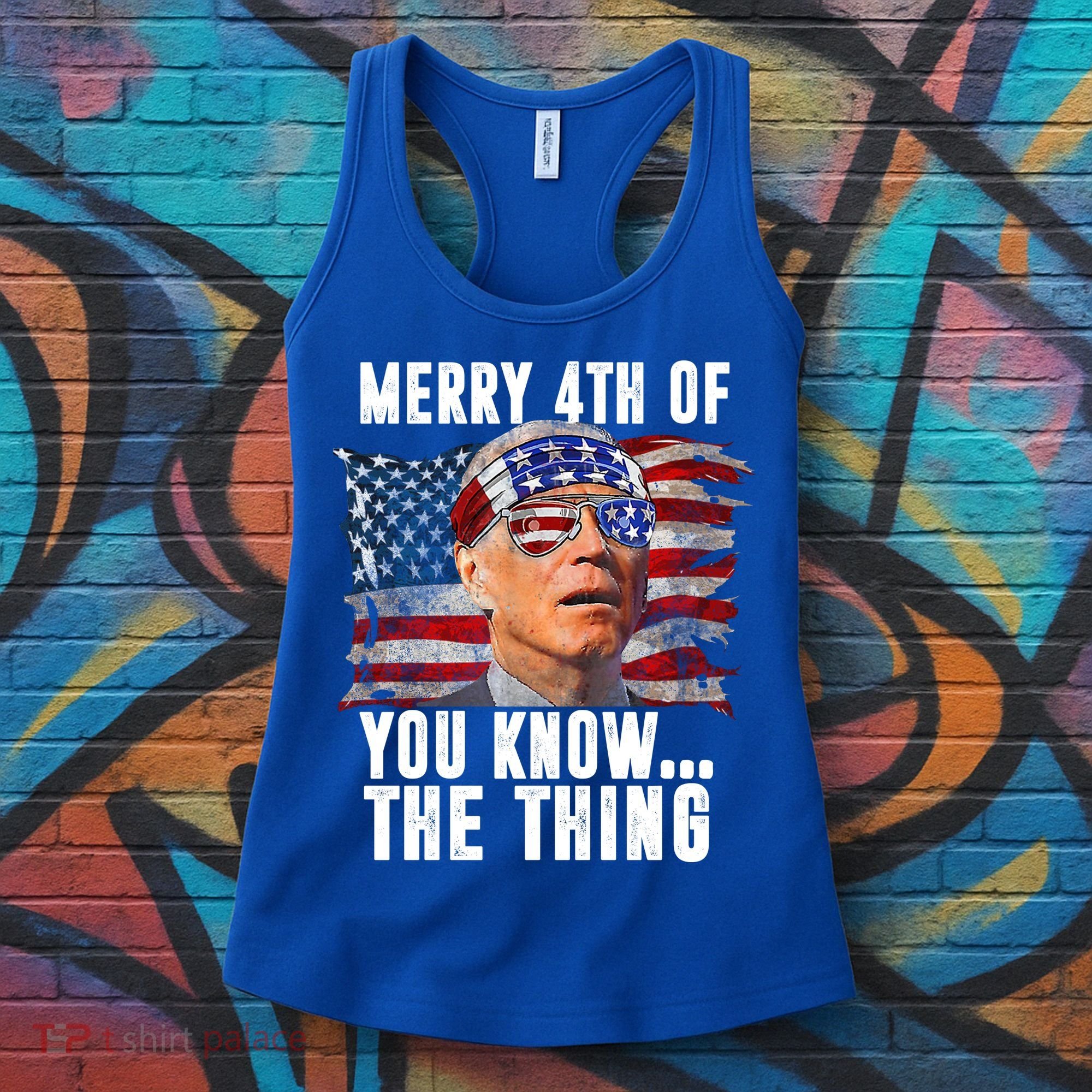 Merry 4th Of You Know The Thing Funny Biden Women's Tank Top