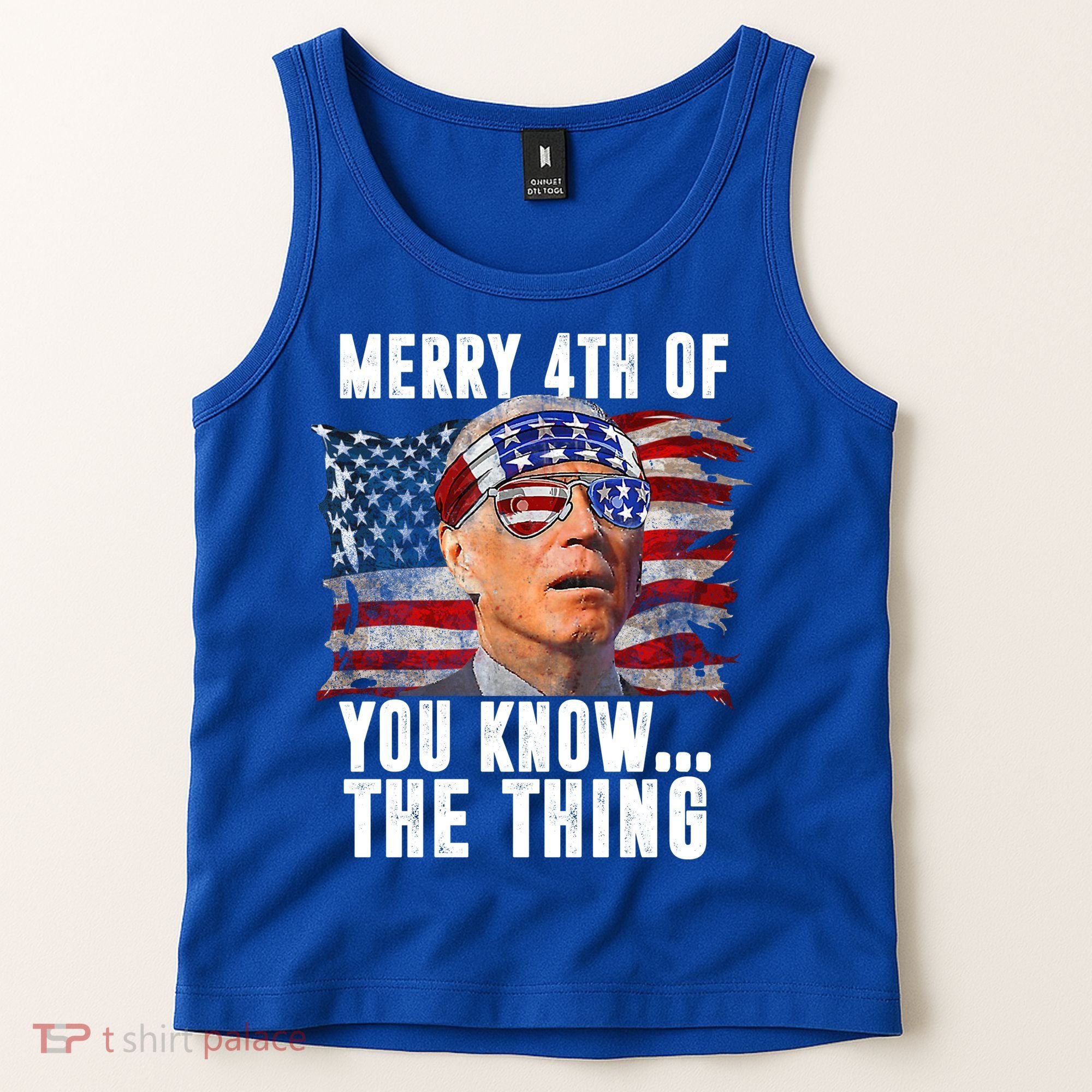Merry 4th Of You Know The Thing Funny Biden Tank Top