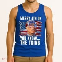 Merry 4th Of You Know The Thing Funny Biden Tank Top thumb 3