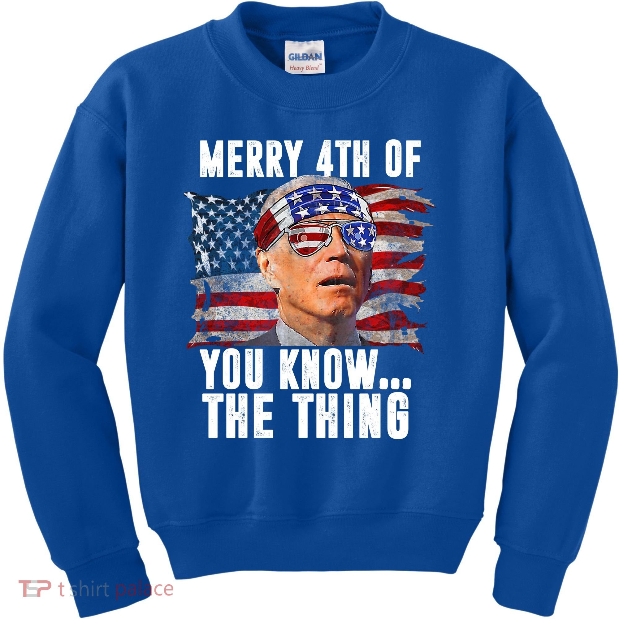 Merry 4th Of You Know The Thing Funny Biden Kids Sweatshirt