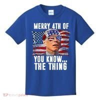 Merry 4th Of You Know The Thing Funny Biden Kids T-Shirt thumb 0