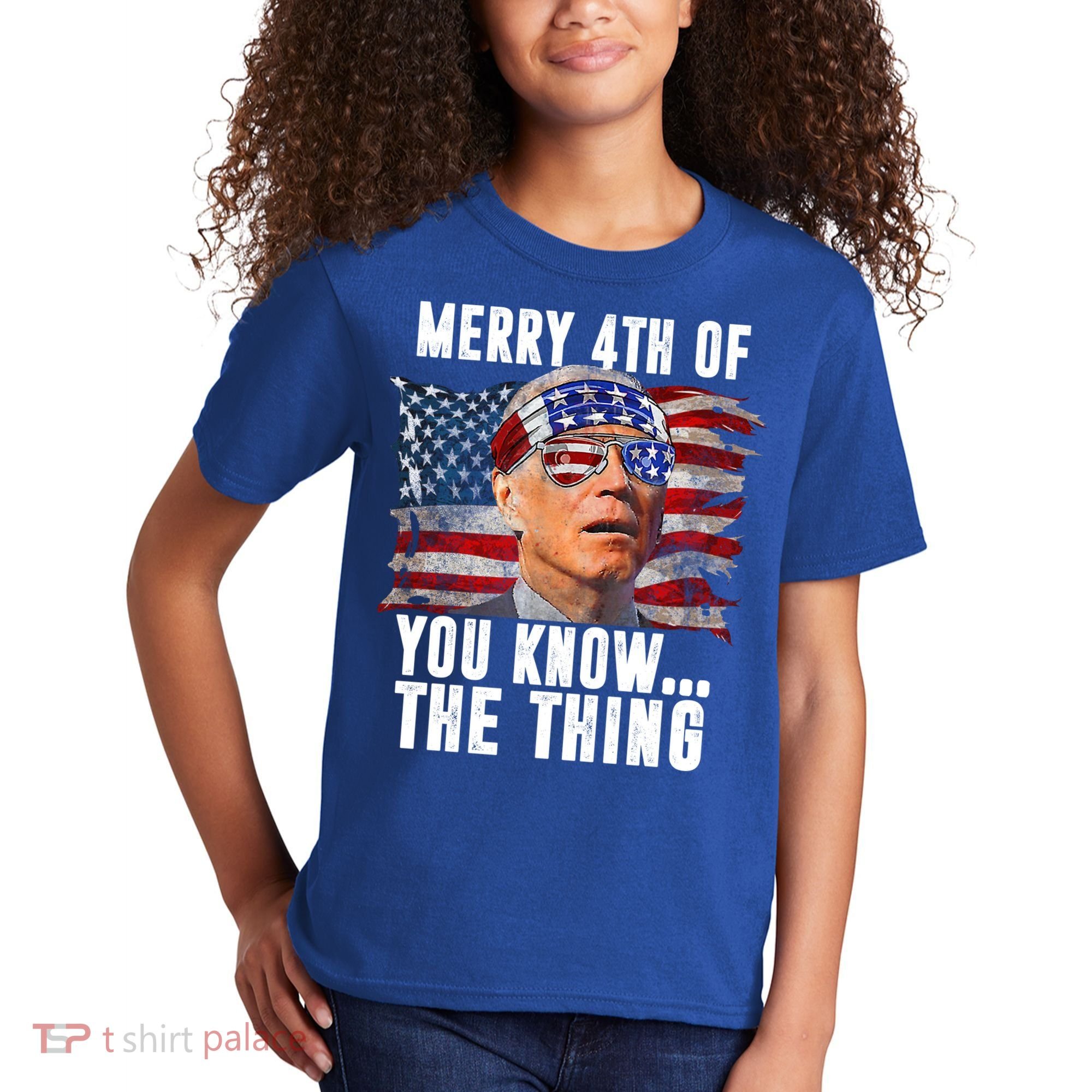 Merry 4th Of You Know The Thing Funny Biden Kids T-Shirt