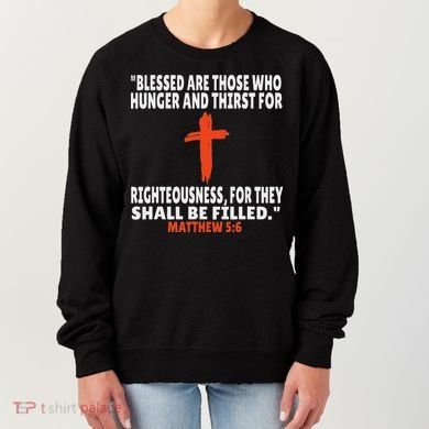 Matthew 56 Bible Verses Scripture Women's Sweatshirt