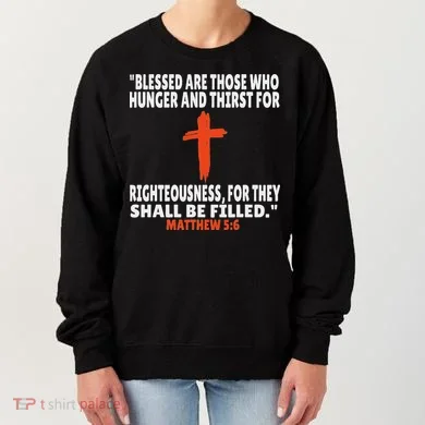 Matthew 56 Bible Verses Scripture Women's Sweatshirt