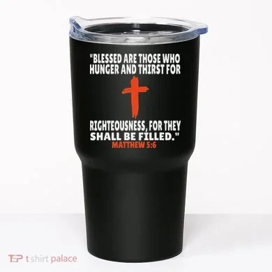 Matthew 56 Bible Verses Scripture Tumbler