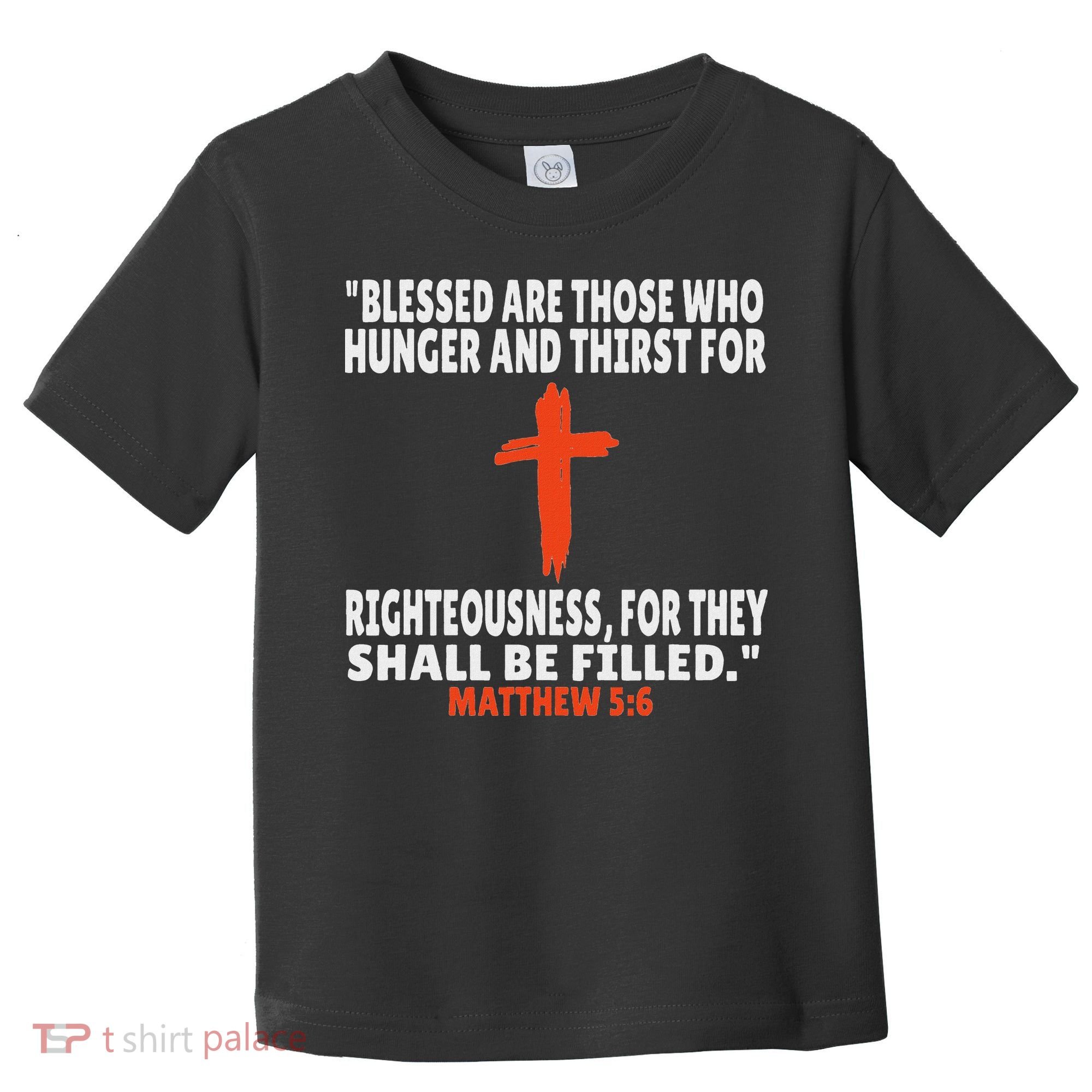 Matthew 56 Bible Verses Scripture Toddler T-Shirt