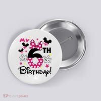 My 6st Birthday Funny Birthday Party Girl Button thumb 0