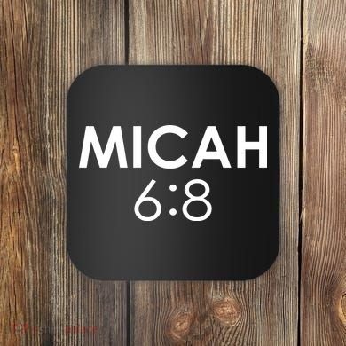 Micah 6:8 Bible Verse Christian Inspirational Catholic Coaster