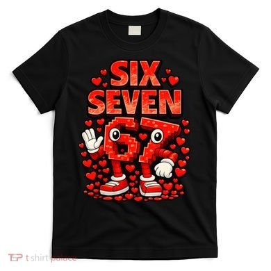Meme 67 Six Seven 6 7 Valentine Heart T-Shirt