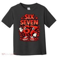 Meme 67 Six Seven 6 7 Valentine Heart Toddler T-Shirt thumb 0
