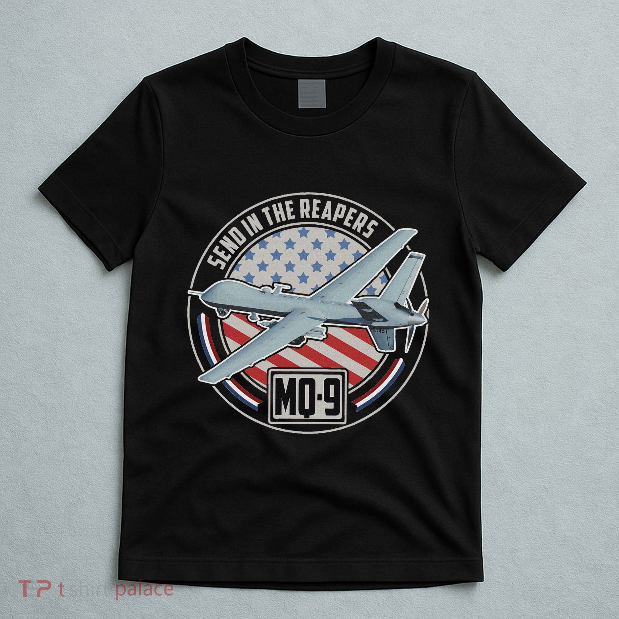 Mq 9 Reaper Uav Us Military Drone Us Patriot T-Shirt