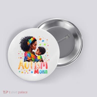 Mom Afro Autism Awareness Mama Black Autism Button