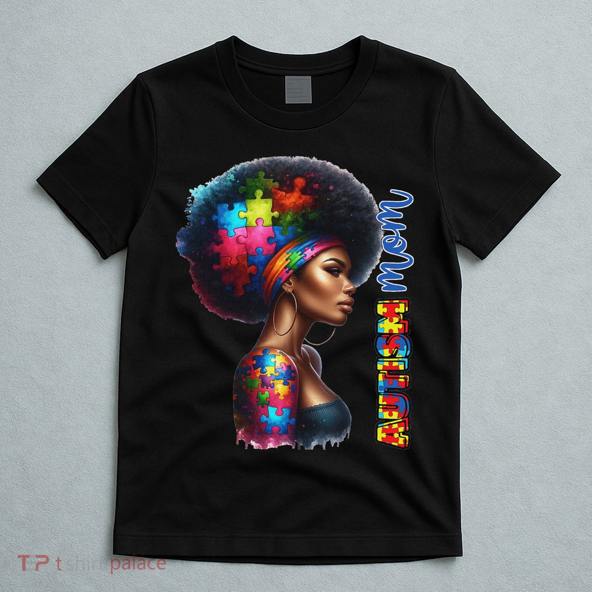 Mom Afro Autism Awareness Mama Black Autism Mother Autistic T-Shirt