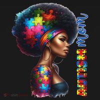 Mom Afro Autism Awareness Mama Black Autism Mother Autistic T-Shirt thumb 7