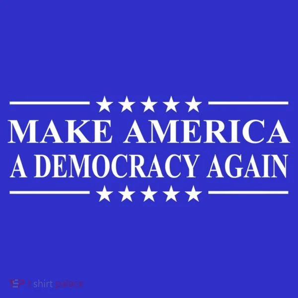 Make America A Democracy Again Gift Women's Long Sleeve Shirt