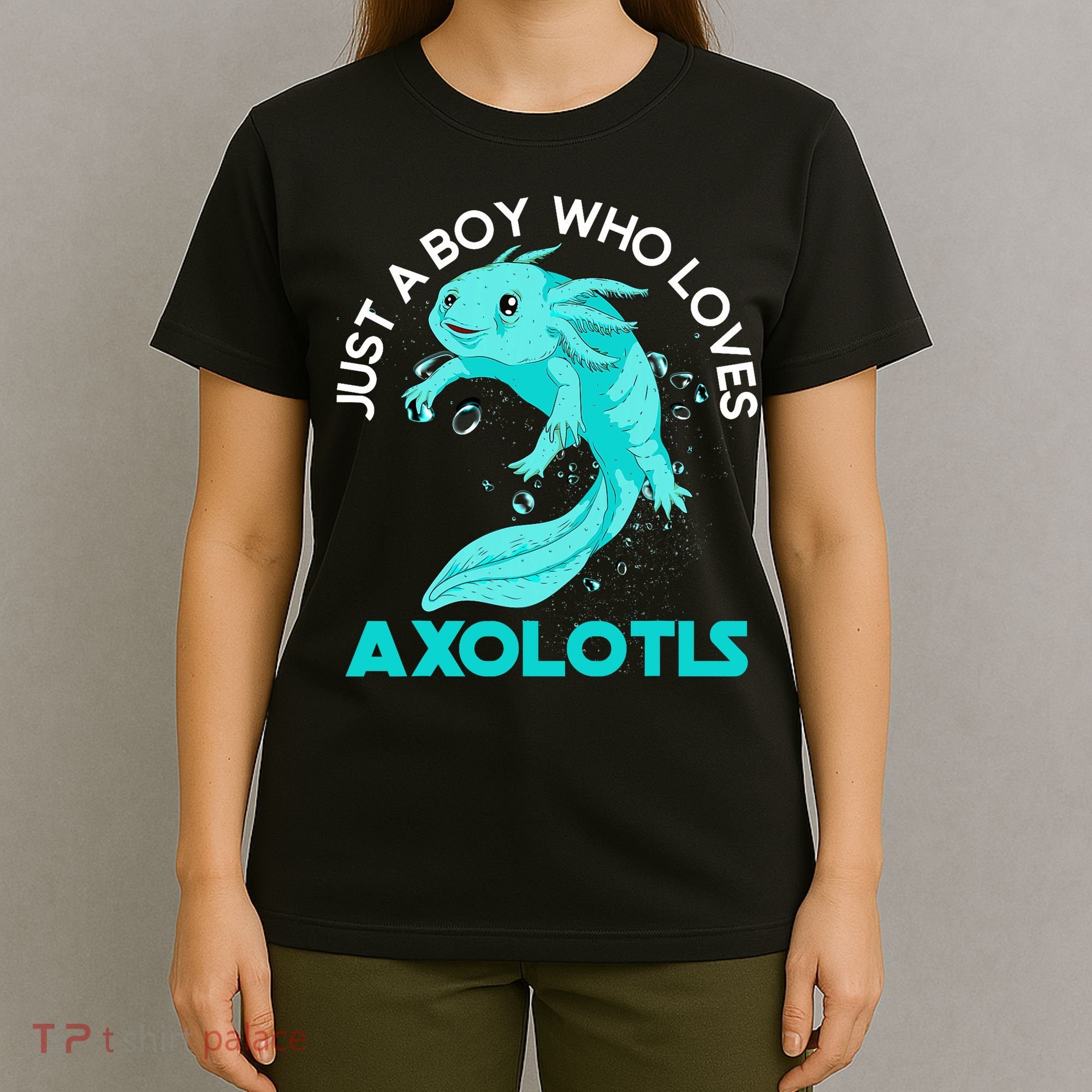 Mexican Amphibian Animal Just A Boy Who Loves Axolotls  T-Shirt