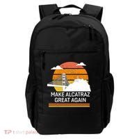 Make America Alcatraz Great Again Backpack thumb 0