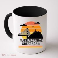 Make America Alcatraz Great Again Coffee Mug thumb 0